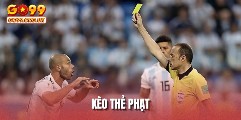Kèo thẻ phạt