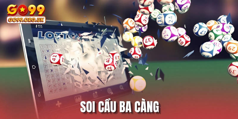 Soi cầu ba càng